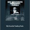 Larry Williams - My Favorite Trading Tools