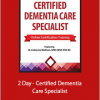 M. Catherine Wollman - 2 Day - Certified Dementia Care Specialist