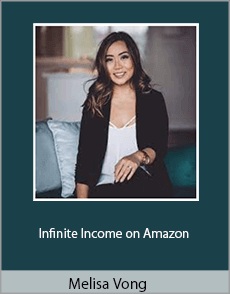 Melisa Vong - Infinite Income on Amazon