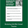 Melissa Bradley-Ball - Restoring Life After Sexual Trauma