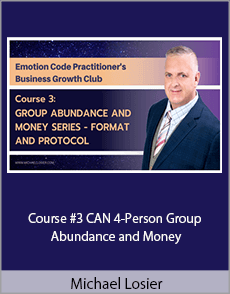 Michael Losier - Course #3 CAN 4-Person Group - Abundance and Money