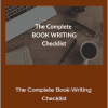 Morgan Gist MacDonald - The Complete Book-Writing Checklist