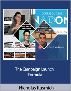 Nicholas Kusmich - The Campaign Launch Formula