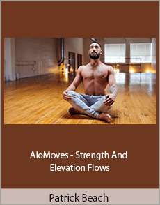 Patrick Beach - AloMoves - Strength And Elevation Flows