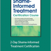 Patti Ashley - 2-Day Shame-Informed Treatment Certification