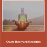 Paul Grilley - Chakra Theory and Meditation