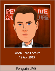 Penguin LIVE - Looch - 2nd Lecture - 12 Apr 2015