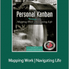 Personal Kanban: Mapping Work | Navigating Life