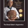 Peter Reinhart - The Bread Baker’s Apprentice