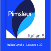 Pimsleur - Italian Level 5 - Lessons 1-30