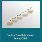 Practical Growth Academy - January 2018