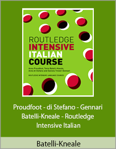 Proudfoot - di Stefano - Gennari - Batelli-Kneale - Routledge Intensive Italian