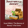 Quiet Earth - Stuart Wilde’s “The Mastery of Money” 4 Part Series