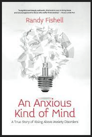 Randy Fishell - An Anxious Kind of Mind