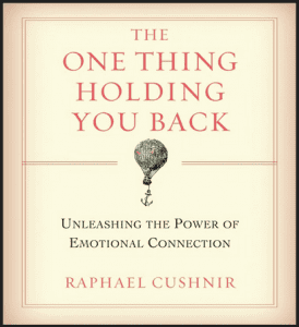 Raphael Cushnir - The One Thing Holding You Back