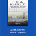 Raymond C. Valentine - David L. Valentine - Human Longevity