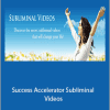 Richard A. Luck - Success Accelerator Subliminal Videos