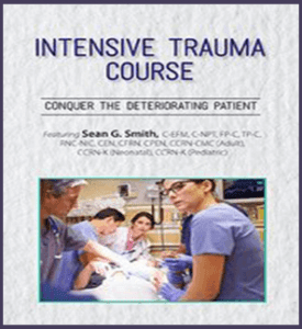 Sean G. Smith - 2-Day Intensive Trauma Course - Conquer the Deteriorating Patient