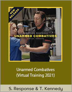 Sheepdog Response And Tim Kennedy - Unarmed Combatives (Virtual Training 2021)