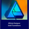 Simon Foster - Affinity Designer: Solid Foundations