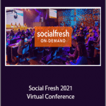 Social Fresh 2021 - Virtual Conference