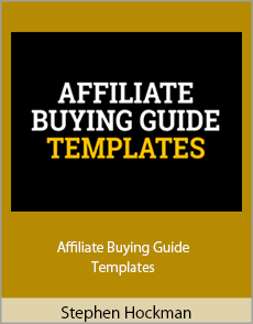 Stephen Hockman - Affiliate Buying Guide Templates