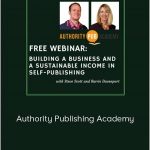 Steve Scott And Barrie Davenport - Authority Publishing Academy