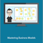 Strategyzer - Mastering Business Models