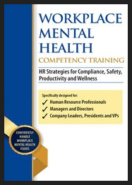 Suzi Sena - Workplace Mental Health Competency Training - HR Strategies for Compliance, Safety, Productivity and Wellness