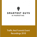 Taylor Welch - Traffic And Funnels Event Recordings 2018