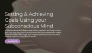 Thais Gibson - Setting And Achieving Goals Using your Subconscious Mind