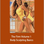 The Firm Volume 1 - Body Sculpting Basics