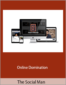 The Social Man - Online Domination