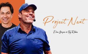 Tony Robbins And Dean Graziosi - Project Next 2022