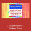 Varleisha D. Gibbs - 2-Day Self-Regulation Certificate Course: Neurological Interventions for Multisensory Integration, Emotional Regulation and Executive Functioning