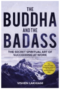 Vishen Lakhiani - The Buddha and the Badass