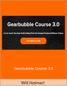 Will Haimerl - Gearbubble Course 3.0