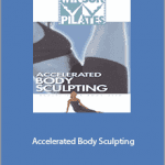 Winsor Pilates - Accelerated Body Sculpting