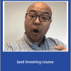 land capitalism and Paul Jang - land investing course