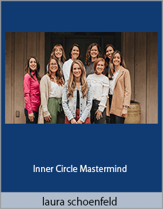 laura schoenfeld - Inner Circle Mastermind