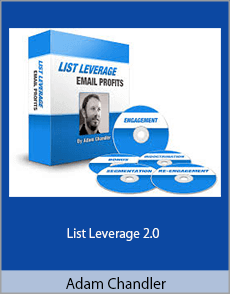 Adam Chandler - List Leverage 2.0