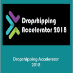 Adam Thomas - Dropshipping Accelerator 2018