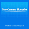 Allan Maman and Abraham Engel - The Two Comma Blueprint