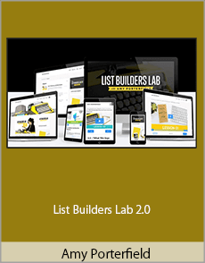 Amy Porterfield - List Builders Lab 2.0