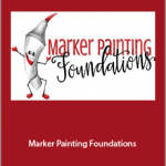 Amy Shulke - Marker Painting Foundations