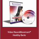 Anat Baniel - Video NeuroMovement® Healthy Backs