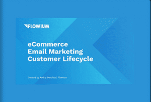 Andriy Boychuk - eCommerce Email Marketing Customer Lifecycle