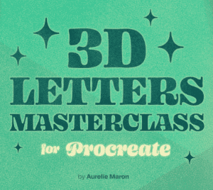 Aurelie Maron - 3D Letters Masterclass