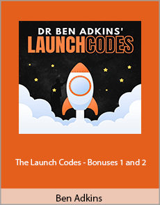 Ben Adkins - The Launch Codes - Bonuses 1 and 2