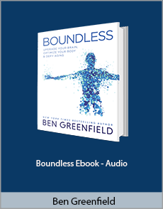 Ben Greenfield - Boundless Ebook - Audio